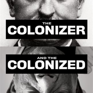 The Colonizer and the Colonized (Trade Paperback)