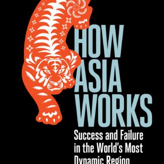 How Asia Works (B Format Paperback)