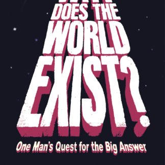 Why Does the World Exist? (B Format Paperback)