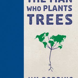 The Man Who Plants Trees (Epub)