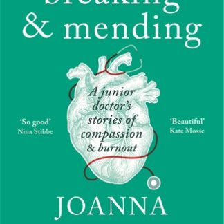 Breaking & Mending (B Format Paperback)