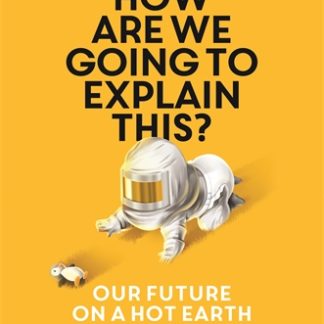 How Are We Going to Explain This? (Epub)