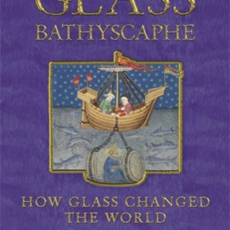The Glass Bathyscaphe (Epub)