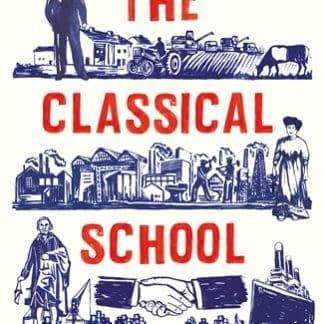 The Classical School (Hardback)