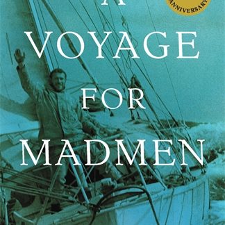 A Voyage For Madmen (B Format Paperback)