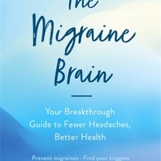 The Migraine Brain (Epub)