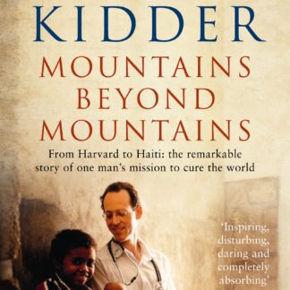 Mountains Beyond Mountains (Trade Paperback)