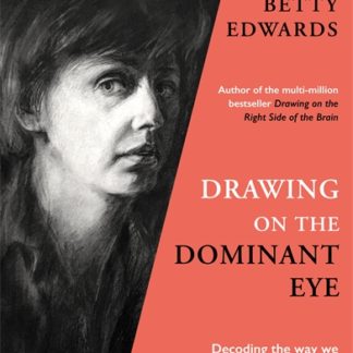 Drawing on the Dominant Eye (Epub)