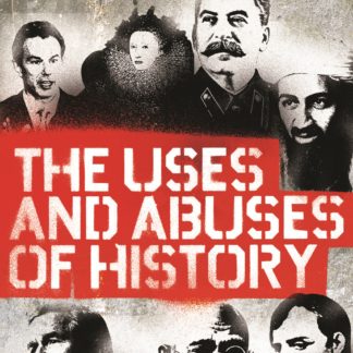 The Uses and Abuses of History (Epub)