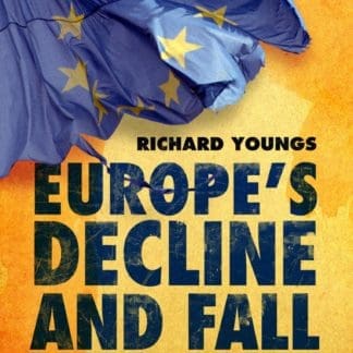 Europe's Decline and Fall (Trade Paperback)