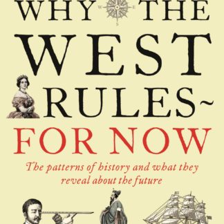 Why The West Rules - For Now (Epub)