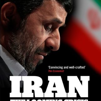 Iran: the Looming Crisis (Epub)