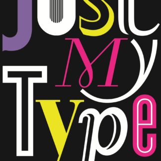 Just My Type (Epub)