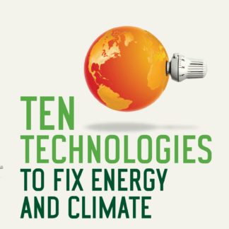 Ten Technologies to Fix Energy and Climate (Epub)
