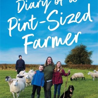 Diary of a Pint-Sized Farmer (B Format Paperback)
