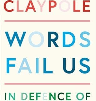 Words Fail Us (Hardback)