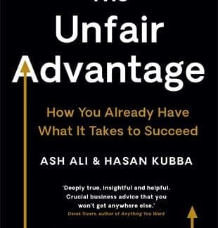 The Unfair Advantage (Hardback)