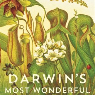 Darwin's Most Wonderful Plants (Epub)