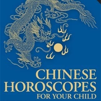Chinese Horoscopes for Your Child ()