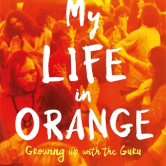 My Life in Orange (Trade Paperback)