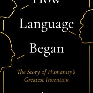 How Language Began (Epub)