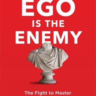 Ego is the Enemy (B Format Paperback)