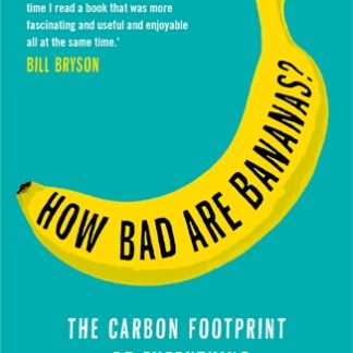 How Bad Are Bananas? (B Format Paperback)