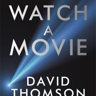 How to Watch a Movie (B Format Paperback)
