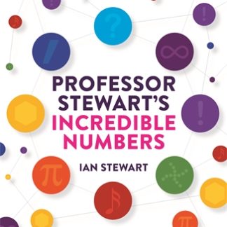 Professor Stewart's Incredible Numbers (B Format Paperback)