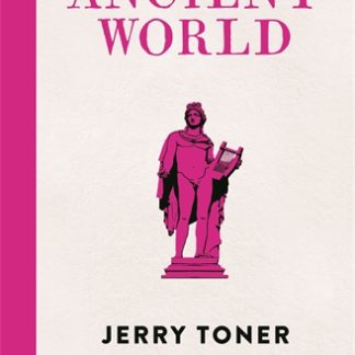 The Ancient World: Ideas in Profile (Epub)