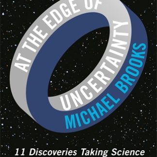 At the Edge of Uncertainty (B Format Paperback)