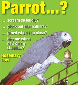 Why Does My Parrot...? (Epub)