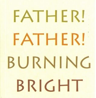 Father! Father! Burning Bright (Epub)