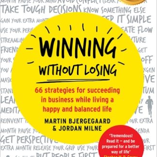 Winning Without Losing (B Format Paperback)