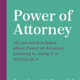 Power of Attorney:  The One-Stop Guide (Epub)