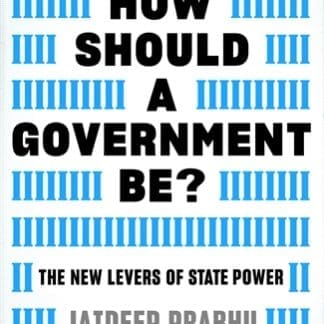 How Should A Government Be? (Hardback)