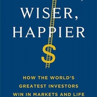 Richer, Wiser, Happier (Trade Paperback)