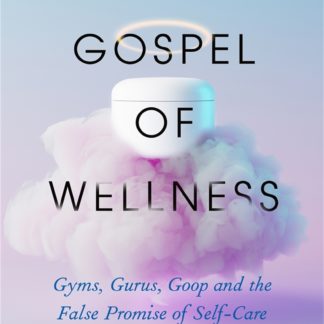 The Gospel of Wellness (Digital Audio, MP3)