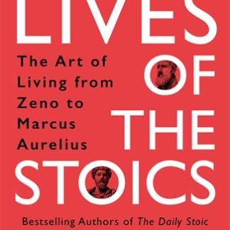 Lives of the Stoics (B Format Paperback)