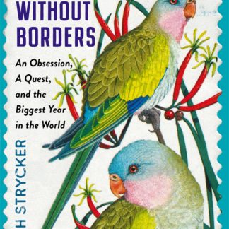 Birding Without Borders (B Format Paperback)
