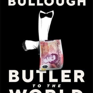 Butler to the World (Hardback)