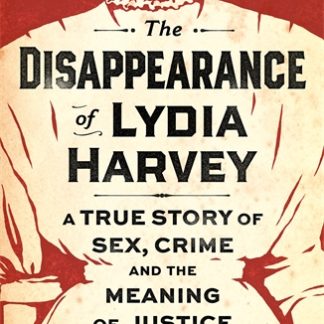 The Disappearance of Lydia Harvey (B Format Paperback)