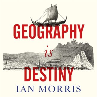 Geography Is Destiny (Digital Audio, MP3)