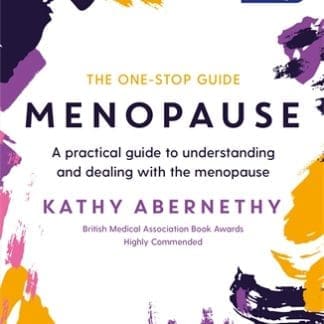 Menopause: The One-Stop Guide (B Format Paperback)