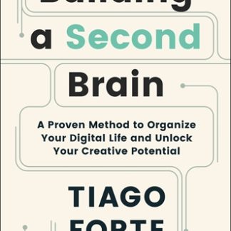 Building a Second Brain (Accessible EPUBAccessible EPUB)