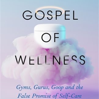 The Gospel of Wellness (Epub)