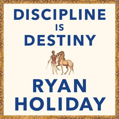 Discipline Is Destiny (Digital Audio, MP3)