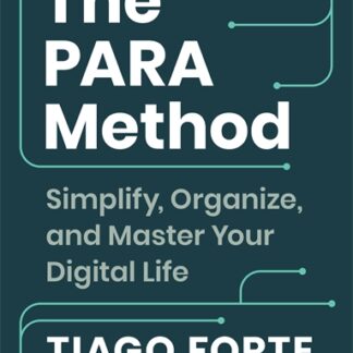 The PARA Method (Accessible EPUBAccessible EPUB)