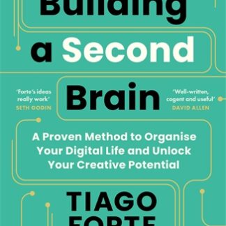 Building a Second Brain (B Format Paperback)