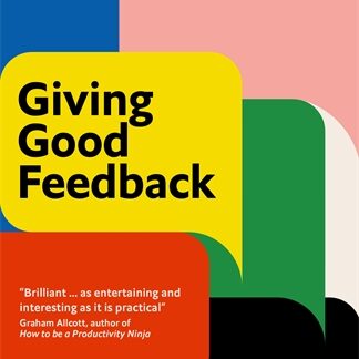 Giving Good Feedback (Trade Paperback)